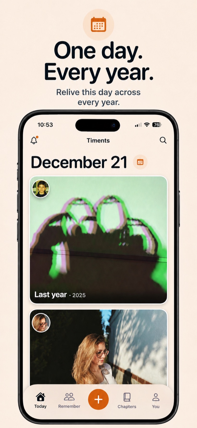 The Timents Today feed open on December 21, showing this date's moment above the same date from past years.